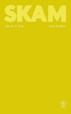 Okadka ksiki - Eva. SKAM. Sezon 1
