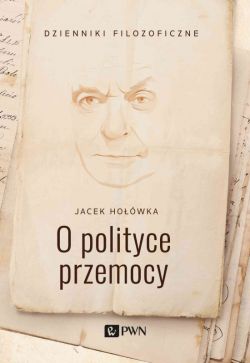 Okadka ksiki - O polityce przemocy
