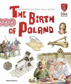 Okadka ksiki - The Birth of Poland