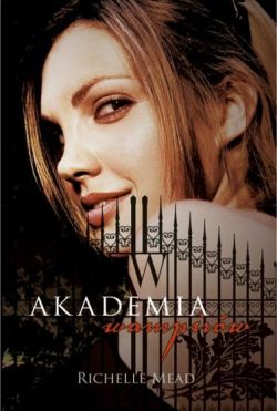 Okadka ksiki - Akademia Wampirw