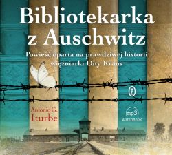 Okadka ksiki - Bibliotekarka z Auschwitz. Audiobook