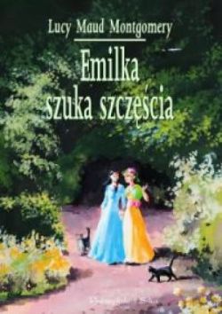 Okadka ksiki - Emilka szuka szczcia