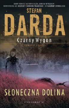 Okadka ksiki - Czarny wygon. Soneczna Dolina