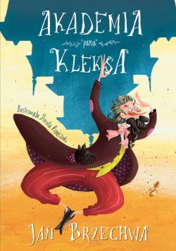 Okadka ksiki - Akademia pana Kleksa. Lektury
