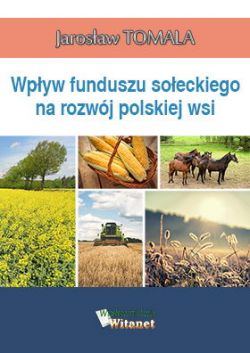 Okadka ksiki - Wpyw funduszu soeckiego na rozwj polskiej wsi