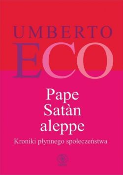 Okadka ksiki - Pape Satan aleppe. Kroniki pynnego spoeczestwa