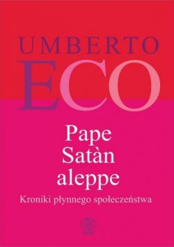 Okadka ksiki - Pape Satan aleppe. Kroniki pynnego spoeczestwa