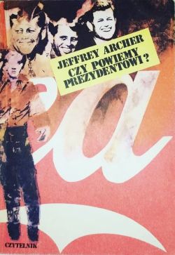 Okadka ksiki - Czy powiemy Prezydentowi?