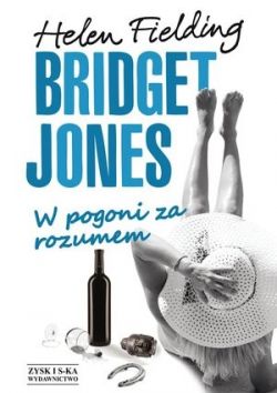 Okadka ksiki - Bridget Jones: W pogoni za rozumem