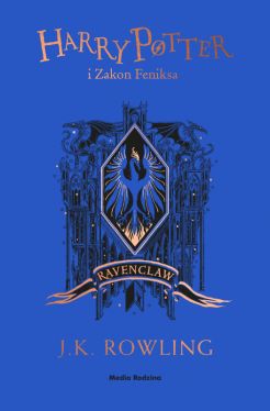 Okadka ksiki - Harry Potter i Zakon Feniksa (Ravenclaw)