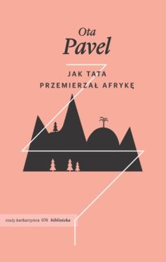 Okadka ksiki - Jak tata przemierza Afryk