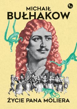 Okadka ksiki - ycie pana Moliera