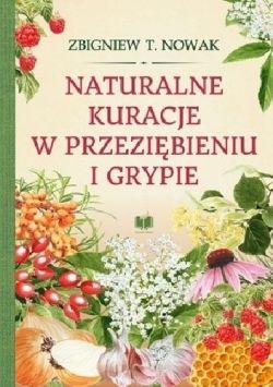 Okadka ksiki - Naturalne kuracje w przezibieniu i grypie