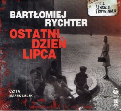 Okadka ksiki - Ostatni dzie lipca