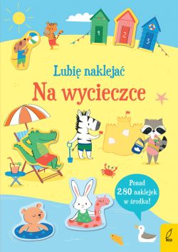 Okadka ksiki - Lubi nakleja. Na wycieczce