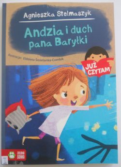 Okadka ksiki - Andzia i duch pana Baryki