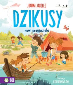 Okadka ksiki - Dzikusy. Nowi przyjaciele. Tom 2