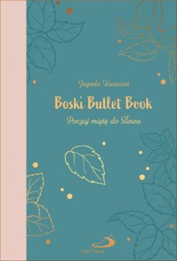 Okadka ksiki - Boski Bullet Book. Poczuj mit do Sowa