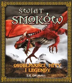 Okadka ksiki - wiat smokw. Osobliwoci, mity i legendy