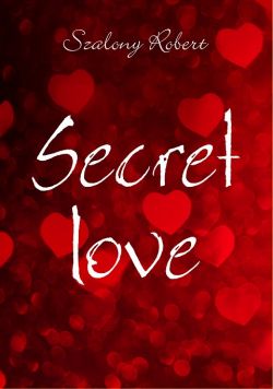 Okadka ksiki - Secret love