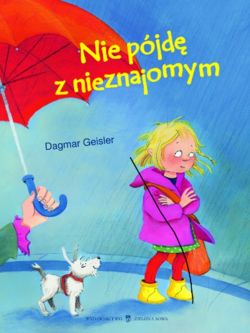 Okadka ksiki - Nie pjd z nieznajomym