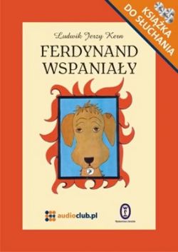 Okadka ksiki - Ferdynand Wspaniay. Wersja audio 