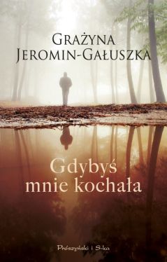 Okadka ksiki - Gdyby mnie kochaa