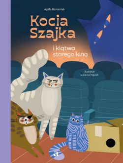 Okadka ksiki - Kocia Szajka i kltwa starego kina
