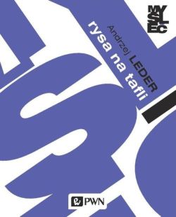 Okadka ksiki - Rysa na tafli. Teoria w polu psychoanalitycznym