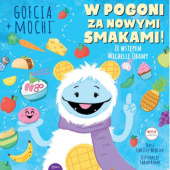 Okadka ksiki - Gofcia+Mochi. W pogoni za nowymi smakami