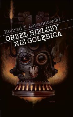 Okadka ksiki - Orze bielszy ni gobica