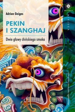 Okadka ksiki - Pekin i Szanghaj