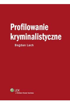 Okadka ksiki - Profilowanie kryminalistyczne