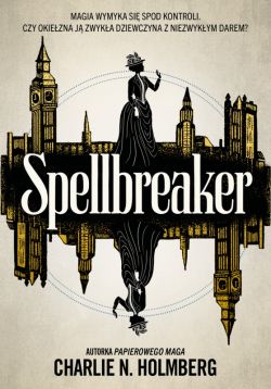 Okładka książki - Spellbreaker