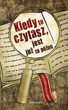Okadka ksiki - Kiedy to czytasz, jest ju za pno