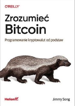 Okadka ksiki - Zrozumie Bitcoin. Programowanie kryptowalut od podstaw