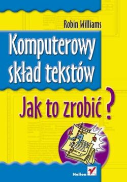 Okadka ksiki - Komputerowy skad tekstw. Jak to zrobi?