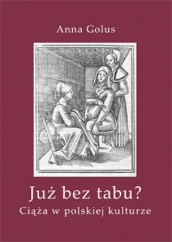 Okadka ksiki - Ju bez tabu? Cia w polskiej kulturze