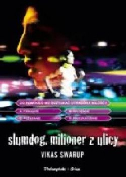 Okadka ksiki - Slumdog. Milioner z ulicy