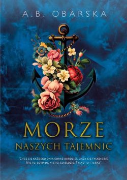 Okadka ksiki - Morze naszych tajemnic 