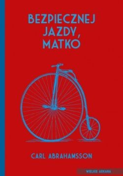 Okadka ksiki - Bezpiecznej jazdy, matko