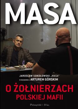 Okadka ksiki - Masa o onierzach polskiej mafii