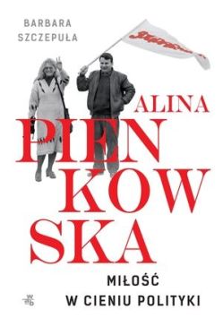 Okadka ksiki - Alina. Mio w cieniu polityki