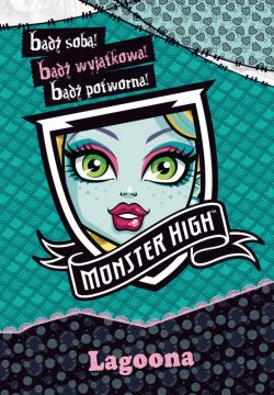 Okadka ksiki - Monster High. Bd wyjtkowa. Lagoona