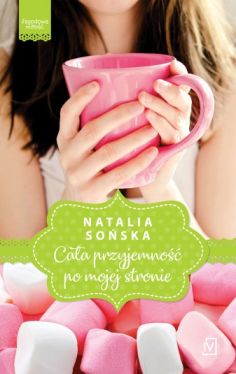 Okadka ksiki - Caa przyjemno po mojej stronie