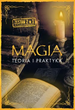 Okadka ksiki - Magia. Teoria i praktyka