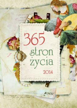 Okadka ksiki - 365 stron ycia. Terminarz rodzinny na 2014