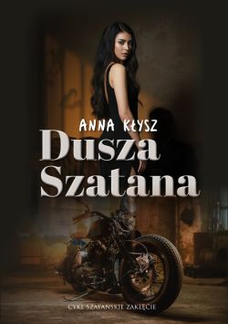 Okadka ksiki - Szataskie zaklcie (#1). Dusza Szatana