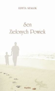 Okadka ksiki - Sen zielonych powiek 