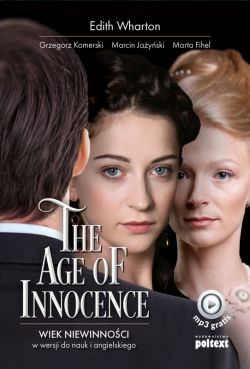 Okadka ksiki - The Age of Innocence. Wiek niewinnoci w wersji do nauki angielskiego